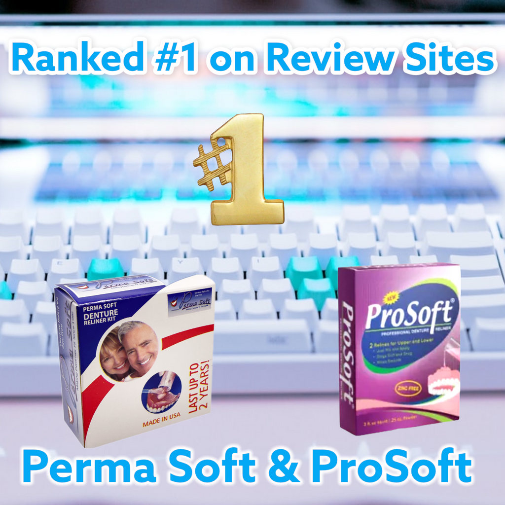 Best Denture Reline Kits on popular review sites.  Perma Soft denture reliner net and ProSoft Denture Reline Kit rank first place on six review sites online.  Our denture reliners are soft reline kits that not only improve suction but also improves speech